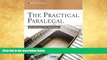 Buy  The Practical Paralegal: Strategies for Success Deborah E. Bouchoux  Book