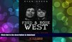 BEST PDF  Fred   Rose West: Britain s Most Infamous Killer Couples (True Crime, Serial Killers,