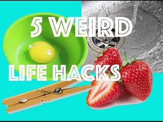 5 Weird Life Hacks Everyone Needs To Know