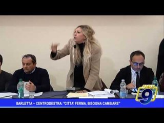 Barletta | Centrodestra: "Città ferma, bisogna cambiare"