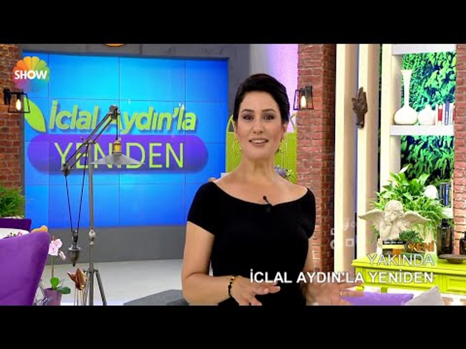 İclal Aydın'la Yeniden yakında Show TV'de başlıyor!