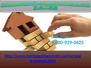 Download Video: Commercial Mortgages 1-800-929-0625 Rates