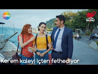 Aşk Laftan Anlamaz 4.Bölüm | Kerem kaleyi içten fethediyor