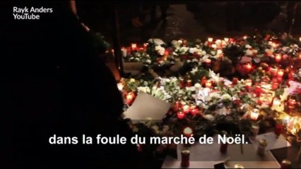 Le message poignant d'un Berlinois au terroriste du Marché de Noël