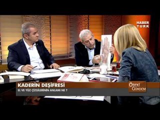 Öteki Gündem / 30 Aralık 2014 Salı (El ve yüz çizgileri)
