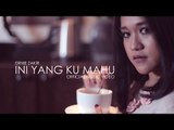 Ernie Zakri - Ini Yang Ku Mahu (Official Music Video)