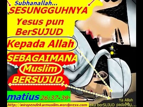 [8] TATA CARA IBADAH PARA NABI DALAM INJIL : Ternyata Yesus Dan Para Nabi Ngajarin Sholat ! - AHMED DEEDAT