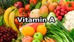 all information about Health Benefits and sources -Vitamin A-