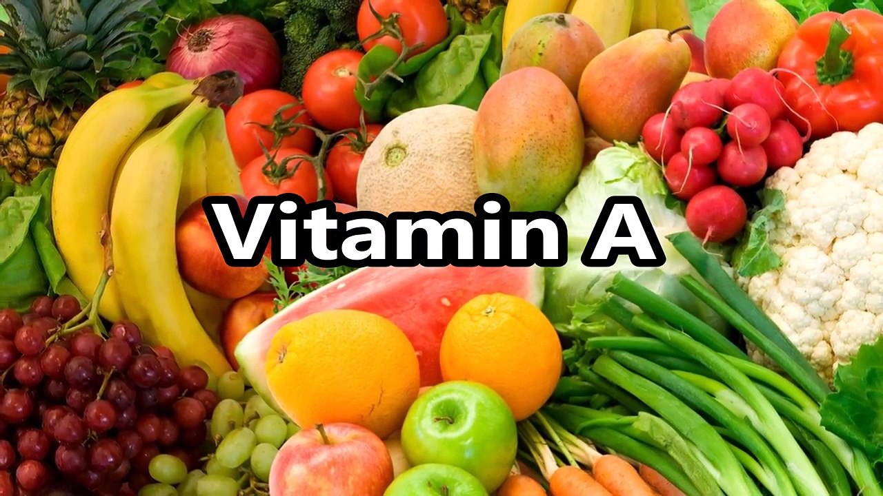 all information about Health Benefits and sources -Vitamin A-