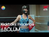 Aşk Laftan Anlamaz 6.Bölüm | İpek ve Kerem'in kickboks macerası