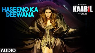 Haseeno Ka Deewana| Video Song |   Kaabil |   Hrithik Roshan|, Urvashi Rautela |  Raftaar |  Payal Dev|