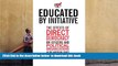 READ book  Educated by Initiative: The Effects of Direct Democracy on Citizens and Political