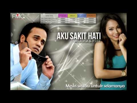 Nas Adila & R'Liff - Aku Sakit Hati (Official Lyric Video)