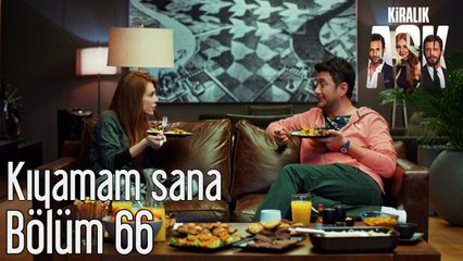 Kiralık Aşk 66. Bölüm Kıyamam Sana