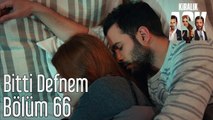 Kiralık Aşk 66. Bölüm Bitti Defnem