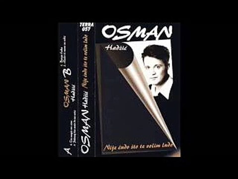 Osman Hadzic - Pokusaj bar malo da me volis