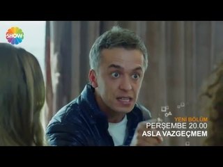 Asla Vazgeçmem 45.Bölüm 2.Fragman ᴴᴰ