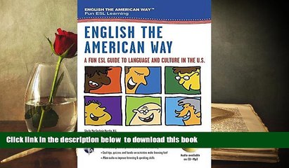 READ book  English the American Way: A Fun ESL Guide to Language   Culture in the U.S. w/Audio