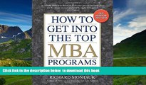 FREE [DOWNLOAD]  How to Get into the Top MBA Programs, 6th Editon READ ONLINE