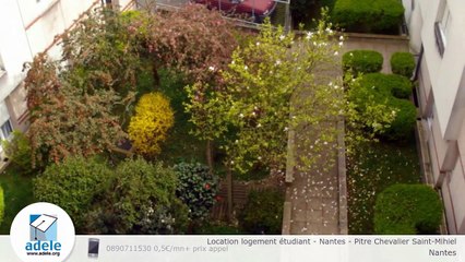 Location logement étudiant - Nantes - Pitre Chevalier Saint-Mihiel