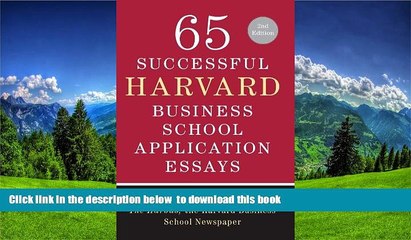 READ book  65 Successful Harvard Business School Application Essays, Second Edition: With