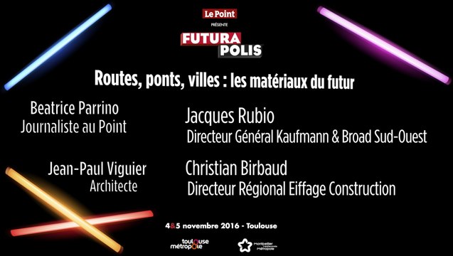 Futurapolis 2016 : les matériaux du futur