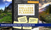 READ book  Teens  Guide to College   Career Planning (Teen s Guide to College and Career