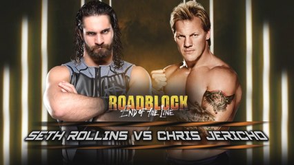 Roadblock End Of The Line 2016 Seth Rollins Vs. Chris Jericho - Lucha Completa en Español