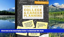 Free [PDF] Downlaod  Teens  Guide to College   Career Planning (Teen s Guide to College and