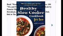 Download Healthy Slow Cooker Cookbook for Two: 100 