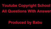 Youtube copyright school Copyright questions with answer