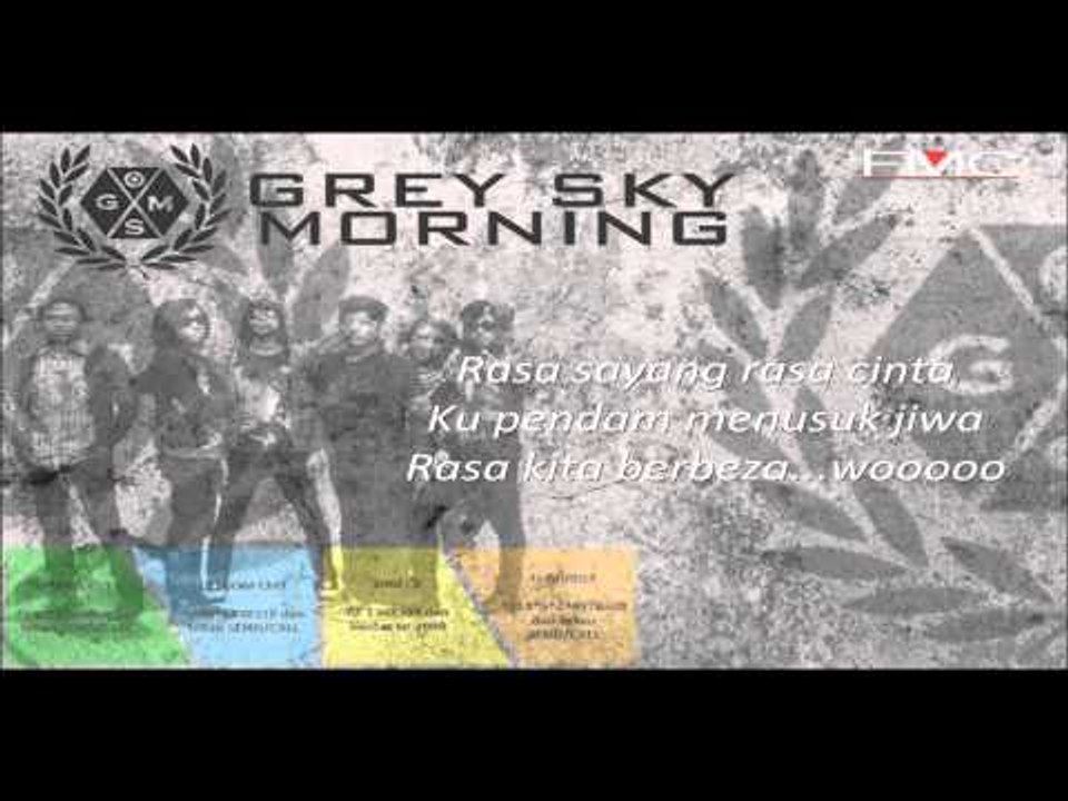 Grey Sky Morning - Rahsia Cinta Lara Official