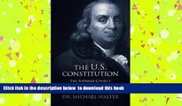 FREE DOWNLOAD  The US Constitution: The Supreme Court s Movement from Judiciary Function to