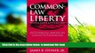 Free [PDF] Download  Common-Law Liberty: Rethinking American Constitutionalism READ ONLINE
