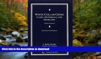 FAVORIT BOOK White Collar Crime: Statutes, Rules, and Sentencing Guidelines READ EBOOK