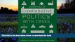 EBOOK ONLINE  Essentials of Comparative Politics with Cases (Fifth AP* Edition)  BOOK ONLINE