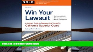 Buy Roderic Duncan Judge Win Your Lawsuit: A Judge s Guide to Representing Yourself in California