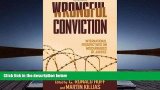 Online  Wrongful Conviction: International Perspectives on Miscarriages of Justice Full Book