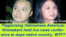 Top Vietnamese movie directors dupes Asian film goers live on broadcast news conference, WTF?
