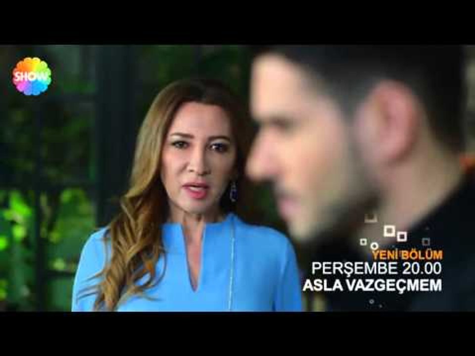 Asla Vazgeçmem 43.Bölüm 2.Fragman ᴴᴰ
