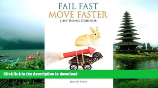 READ PDF Fail Fast, Move Faster READ EBOOK
