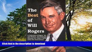 FAVORIT BOOK The Best of Will Rogers: A Collection of Rogers  Wit and Wisdom, Astonishingly