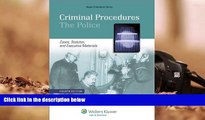 Online Marc L. Miller Criminal Procedures: The Police - Cases, Statutes and Executive Materials,