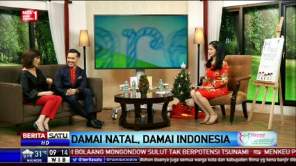 Happy Parenting: Damai Natal, Damai Indonesia #1
