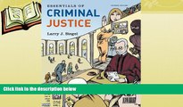 Online Larry J. Siegel Essentials of Criminal Justice, 7th Edition (Available Titles CengageNOW)