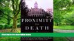 Buy NOW  Proximity to Death William S. McFeely  Full Book