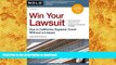 READ PDF Win Your Lawsuit: Sue in California Superior Court Without a Lawyer (Win Your Lawsuit: A