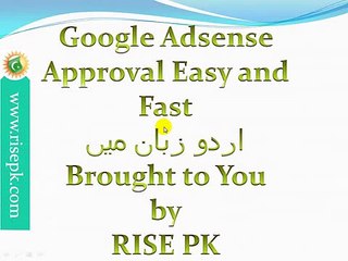 Adsense approval trick in Urdu Fast and Easy 100 working