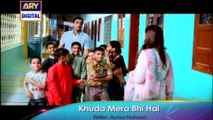 'Khuda Mera Bhi Hai' Tonight at 8:00 PM - Only on ARY Digital