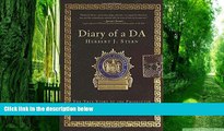 Buy  Diary of a DA: The True Story of the Prosecutor Who Took on the Mob, Fought Corruption, and